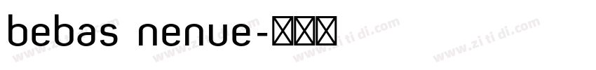 bebas nenue字体转换